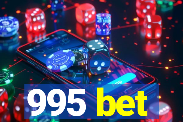 995 bet