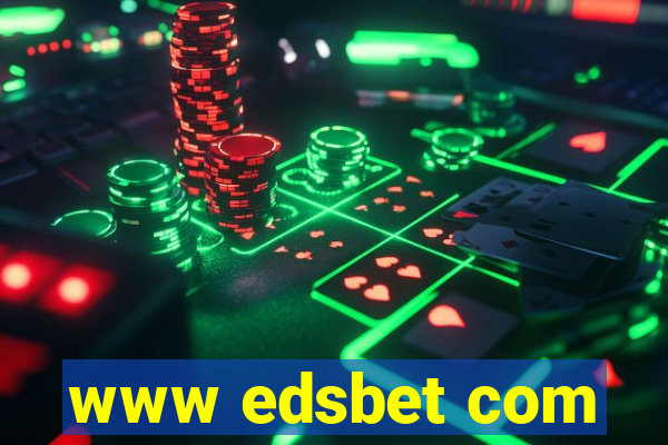 www edsbet com