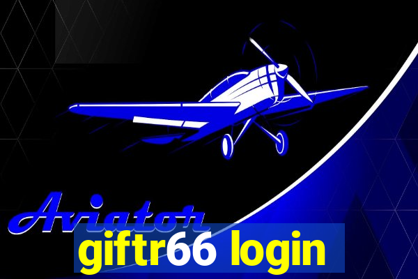 giftr66 login