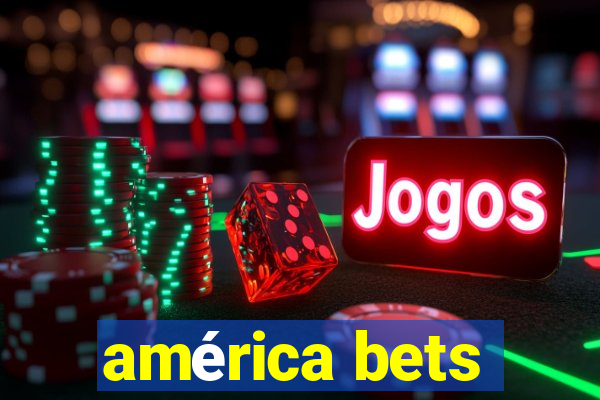 américa bets