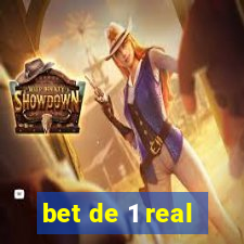 bet de 1 real