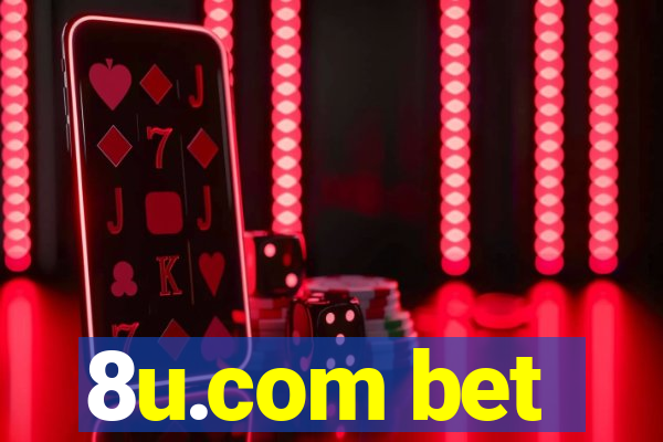 8u.com bet