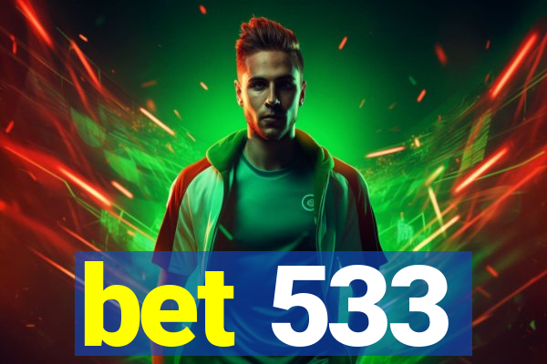 bet 533