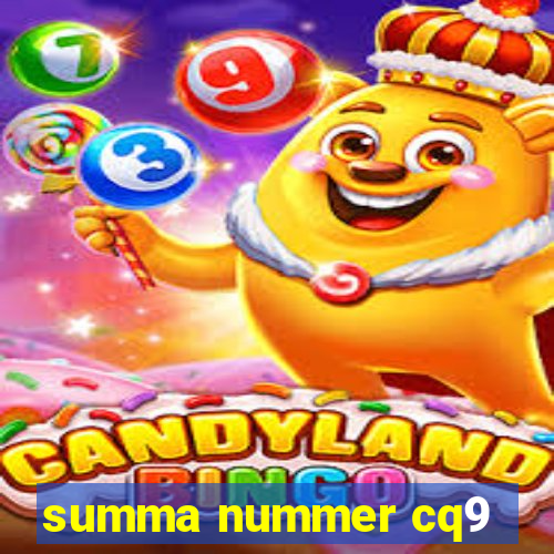 summa nummer cq9