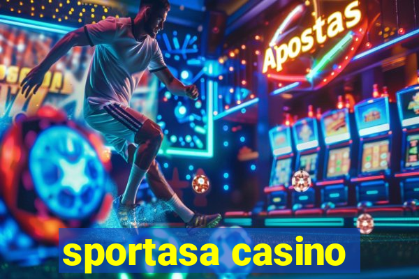 sportasa casino