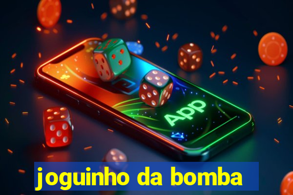 joguinho da bomba