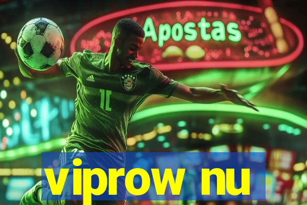 viprow nu