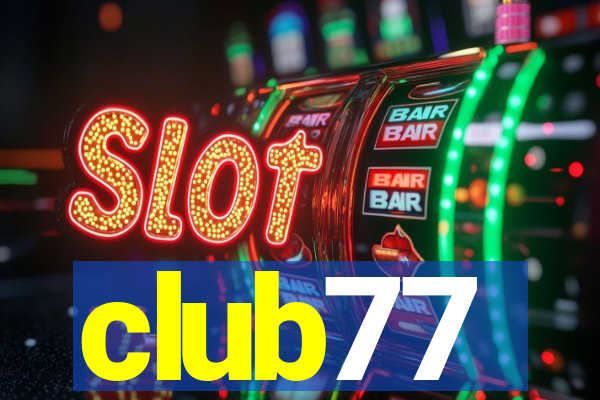 club77