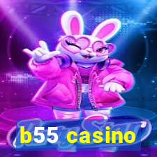 b55 casino