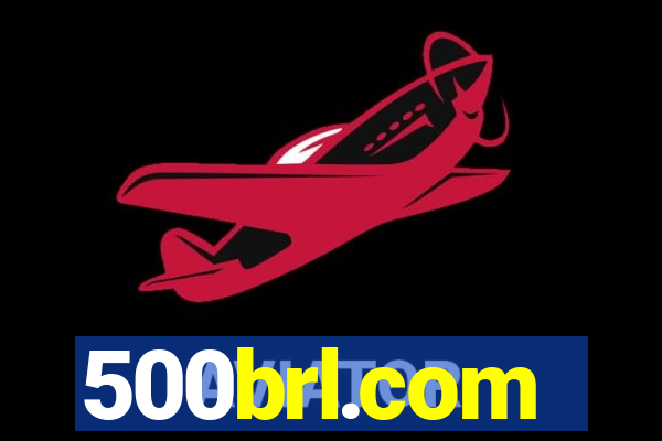 500brl.com