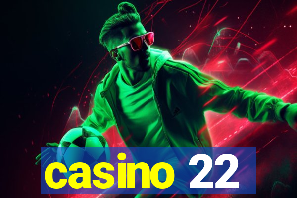 casino 22