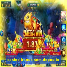 casino bonus sem.deposito