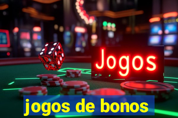 jogos de bonos