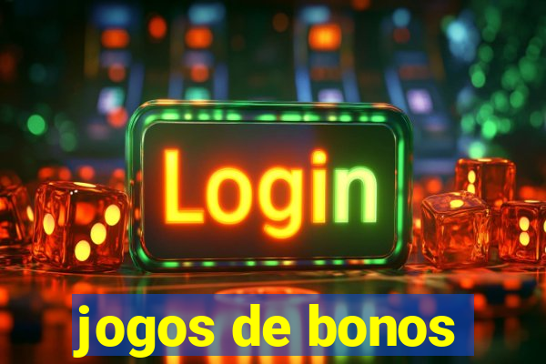 jogos de bonos