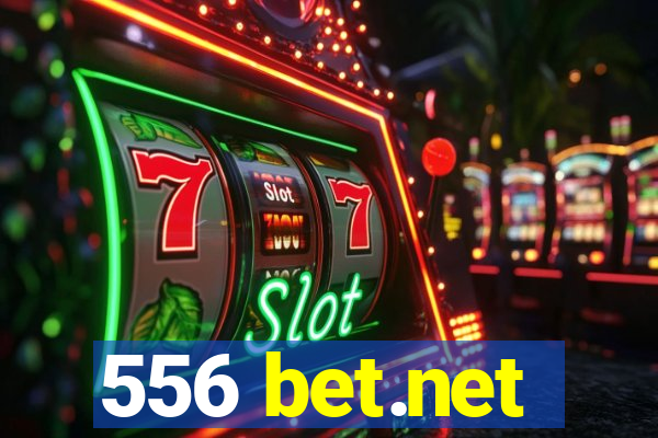 556 bet.net