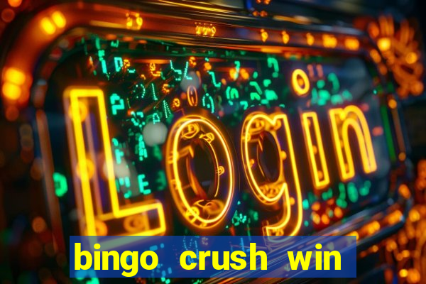 bingo crush win real money