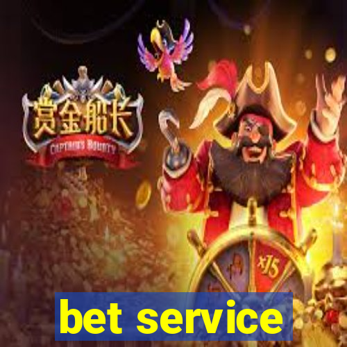 bet service