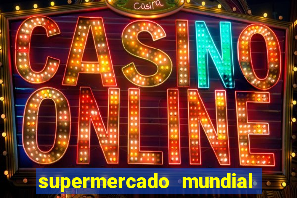 supermercado mundial botafogo horario de funcionamento