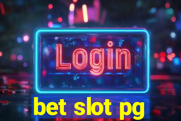 bet slot pg