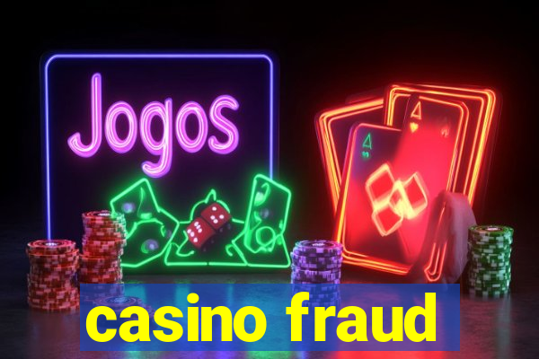 casino fraud