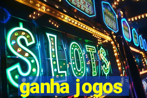 ganha jogos