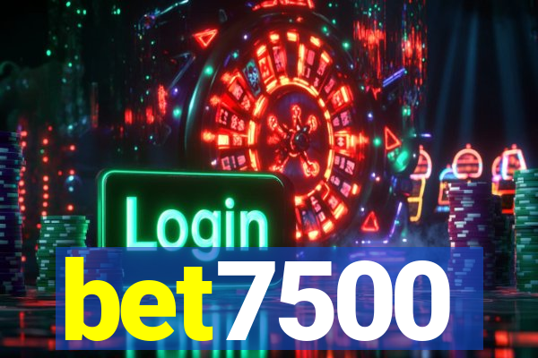 bet7500