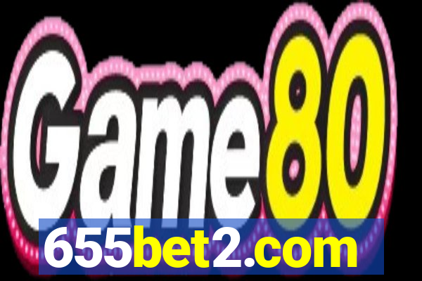 655bet2.com