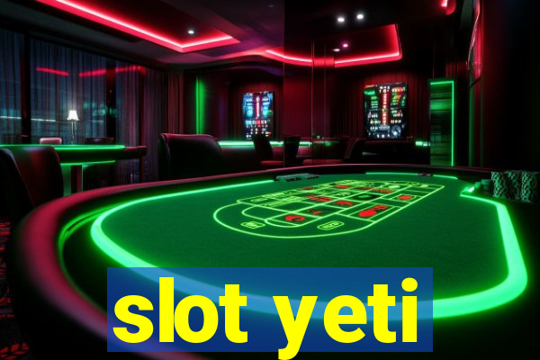 slot yeti