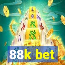 88k bet