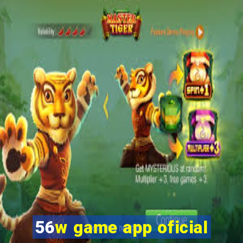 56w game app oficial