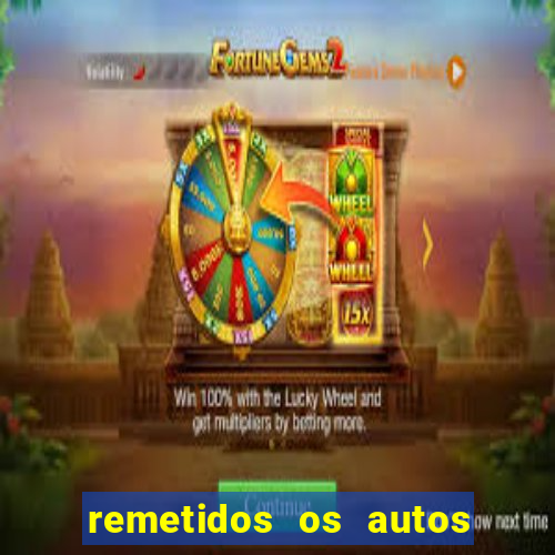 remetidos os autos para contadoria quanto tempo demora