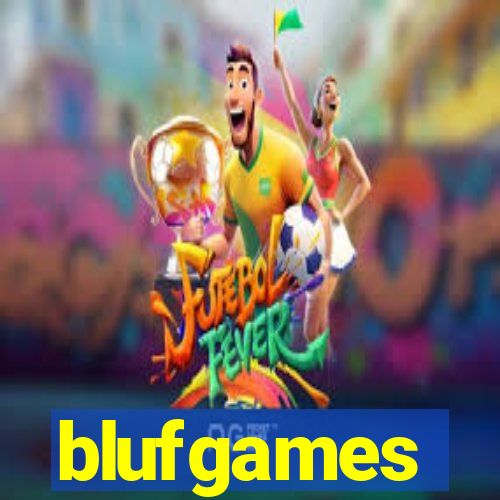 blufgames