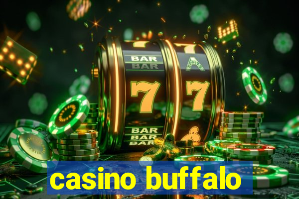 casino buffalo