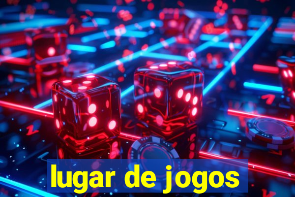 lugar de jogos