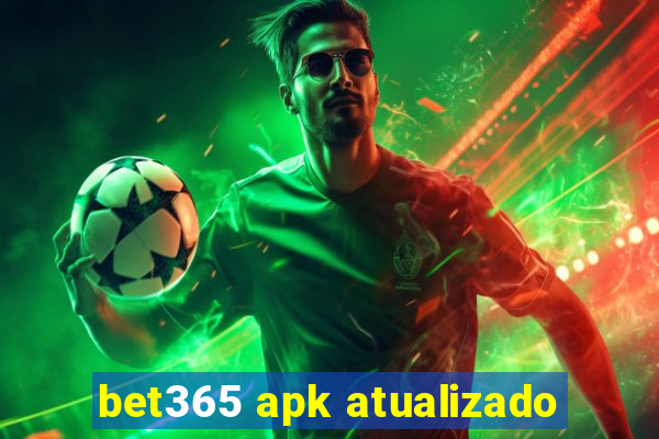 bet365 apk atualizado