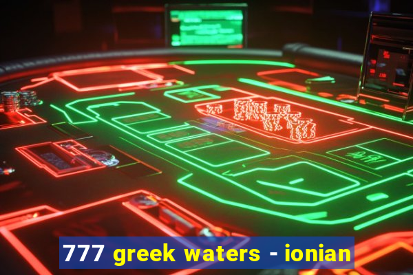 777 greek waters - ionian