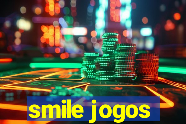 smile jogos