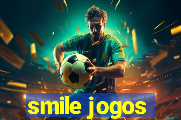 smile jogos