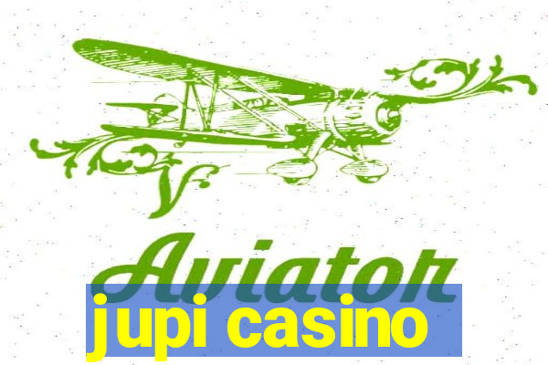 jupi casino