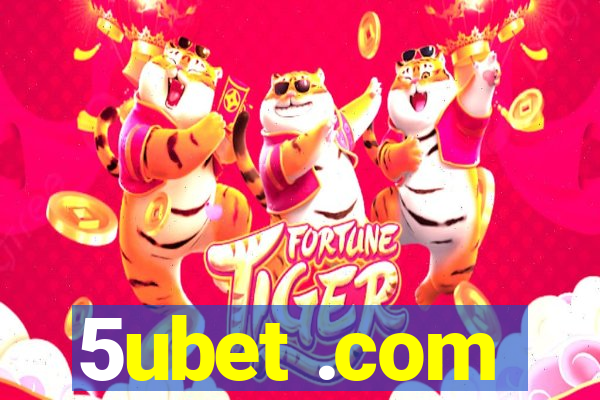 5ubet .com