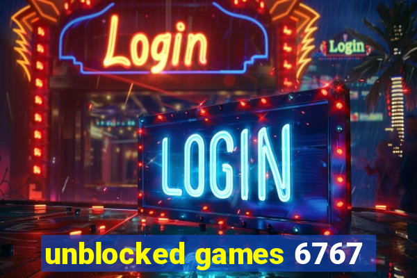 unblocked games 6767