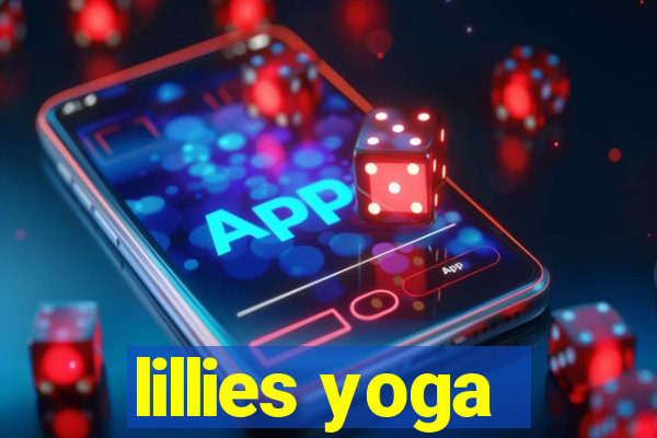 lillies yoga