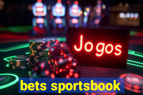 bets sportsbook