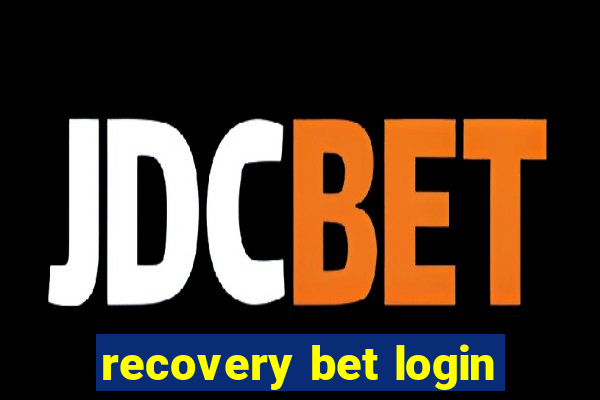 recovery bet login