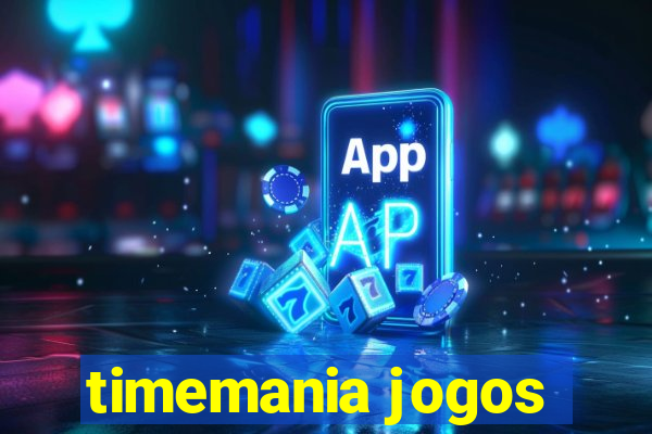 timemania jogos