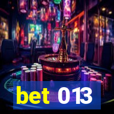 bet 013