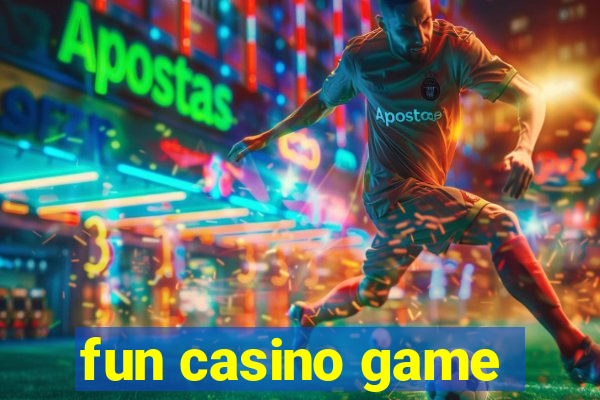 fun casino game