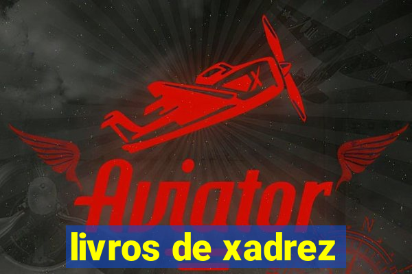 livros de xadrez