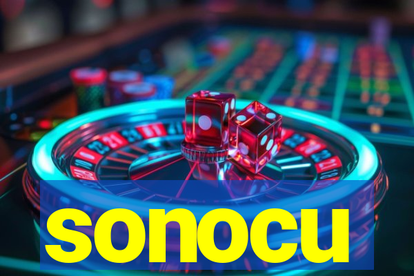 sonocu