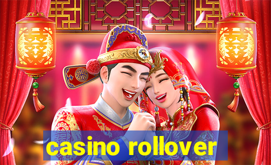 casino rollover